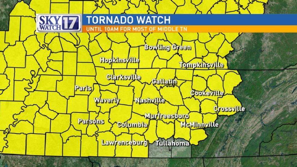 Tornado Watch issued for most of Middle Tennessee through 10 a.m. CST